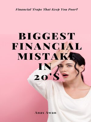 cover image of Biggest Financial Mistake in 20's